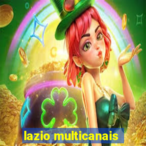 lazio multicanais